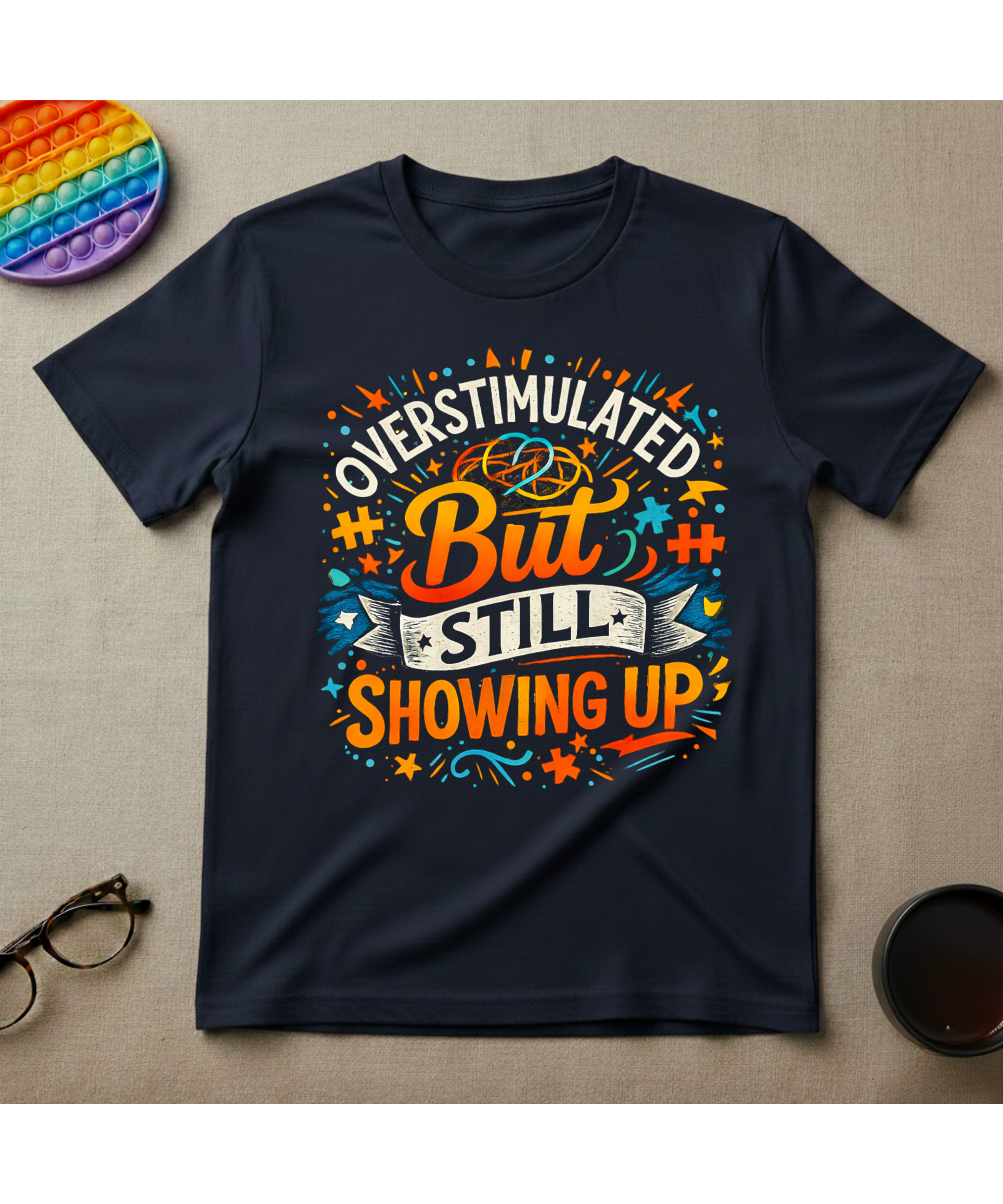 Showing Up T-Shirt